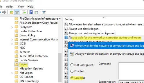 Group Policy: Always wait for the network at computer startup and logon